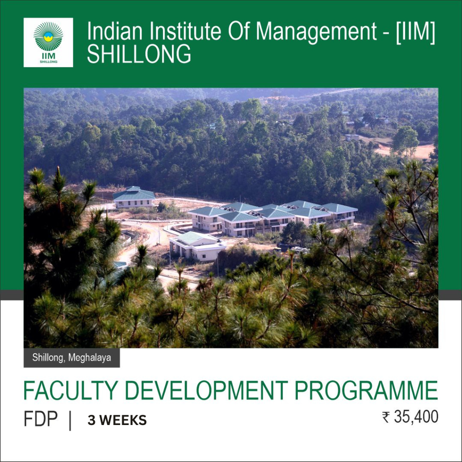 Faculty Development Program in Business Analytics at Indian Institute Of Management - [IIM], Shillong, Shillong